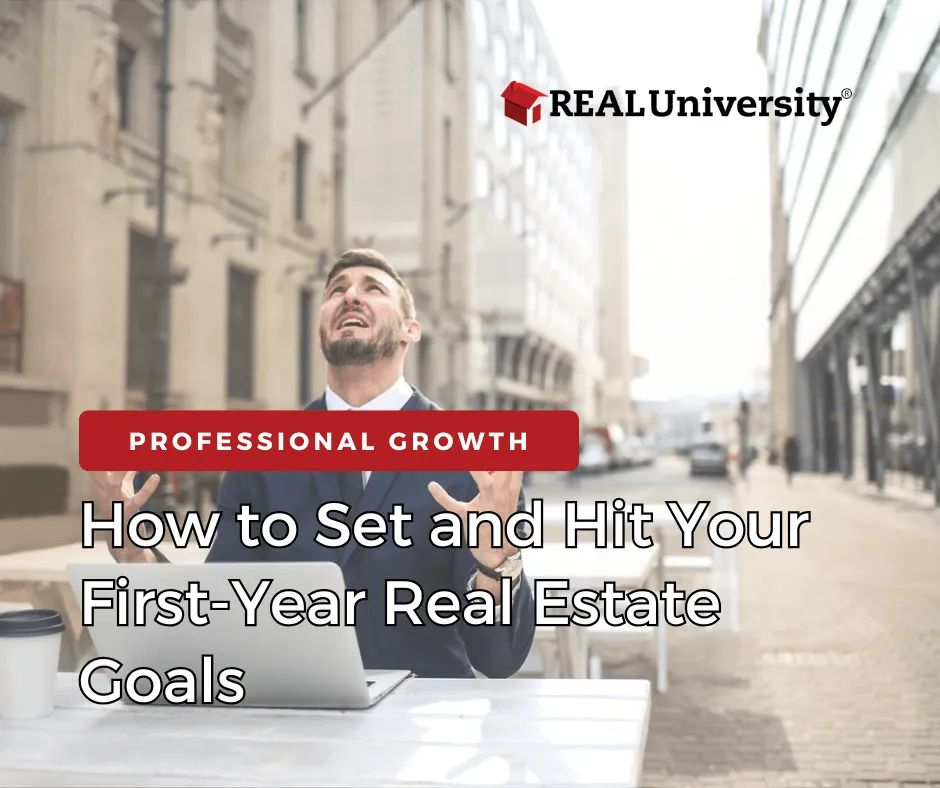 how-to-set-and-hit-your-first-year-real-estate-goals