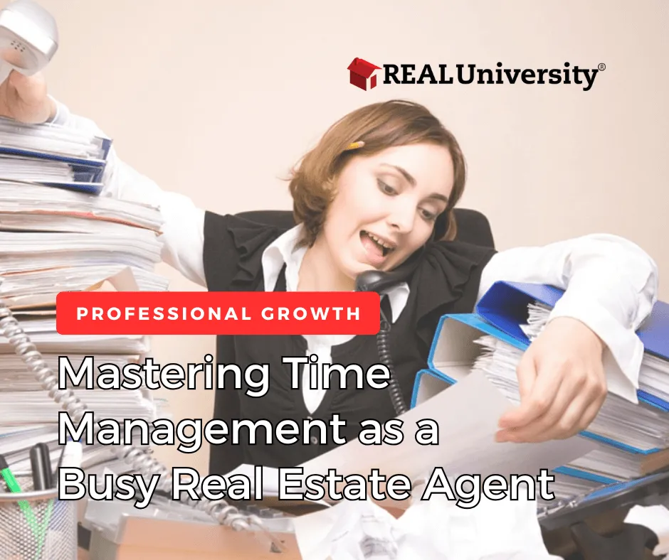 mastering-time-management-as-a-busy-real-estate-agent