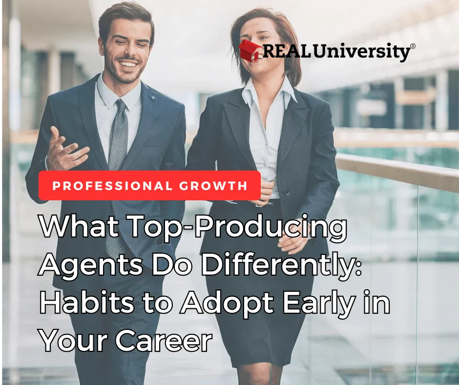 what-top-producing-agents-do-differently-habits-to-adopt-early-in-your-career