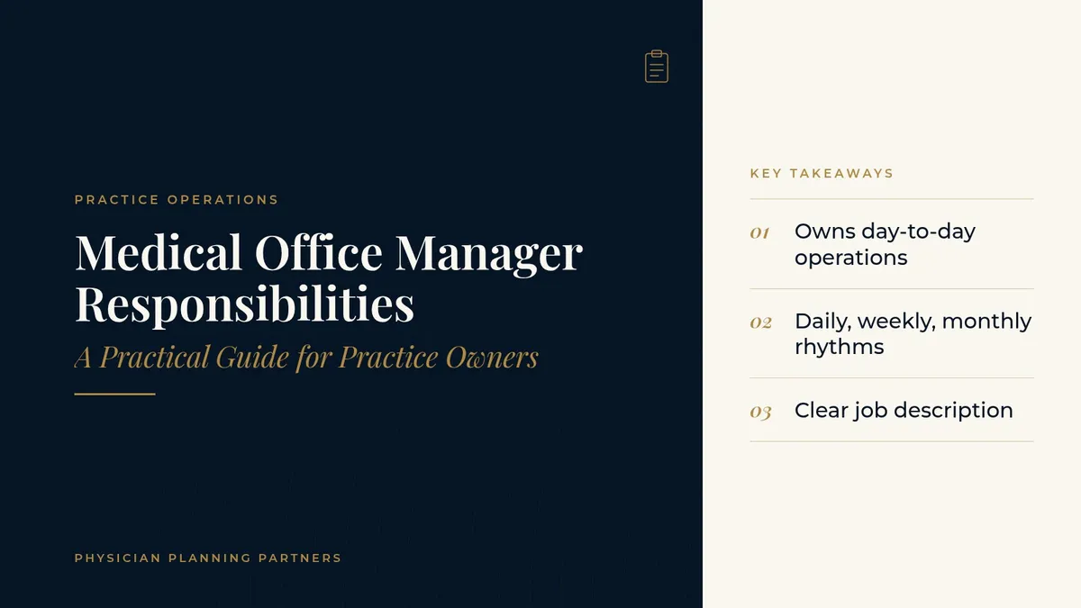 Medical Office Manager Responsibilities: A Practical Guide for Practice Owners