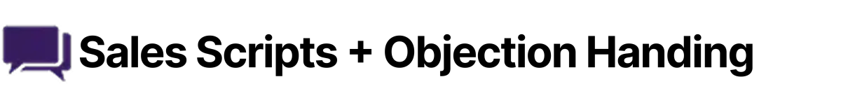 Sales Scripts plus Objection Handling