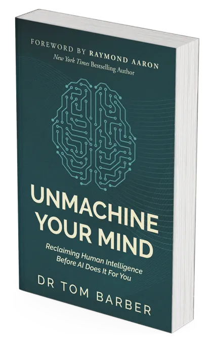 Book cover of Unmachine Your Mind by Dr Tom Barber, foundation of the Psychernetics applied human intelligence system.