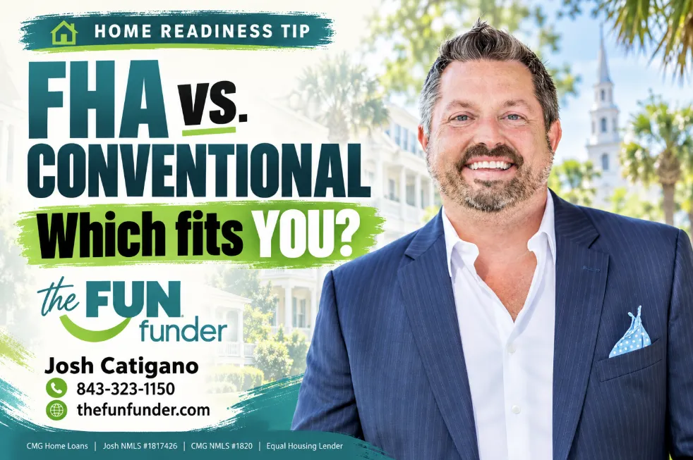 osh Catigano, the FUN funder, beside the headline “FHA vs. Conventional: Which fits YOU?” with his phone number and website.