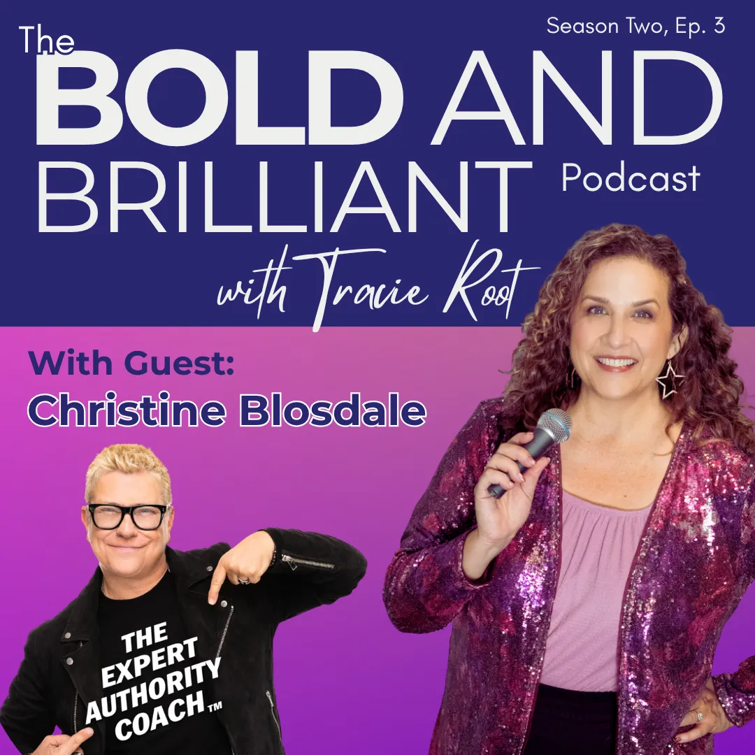 Get Seen, Trusted, and Paid: Stepping Into Your Expert Authority with Christine Blosdale