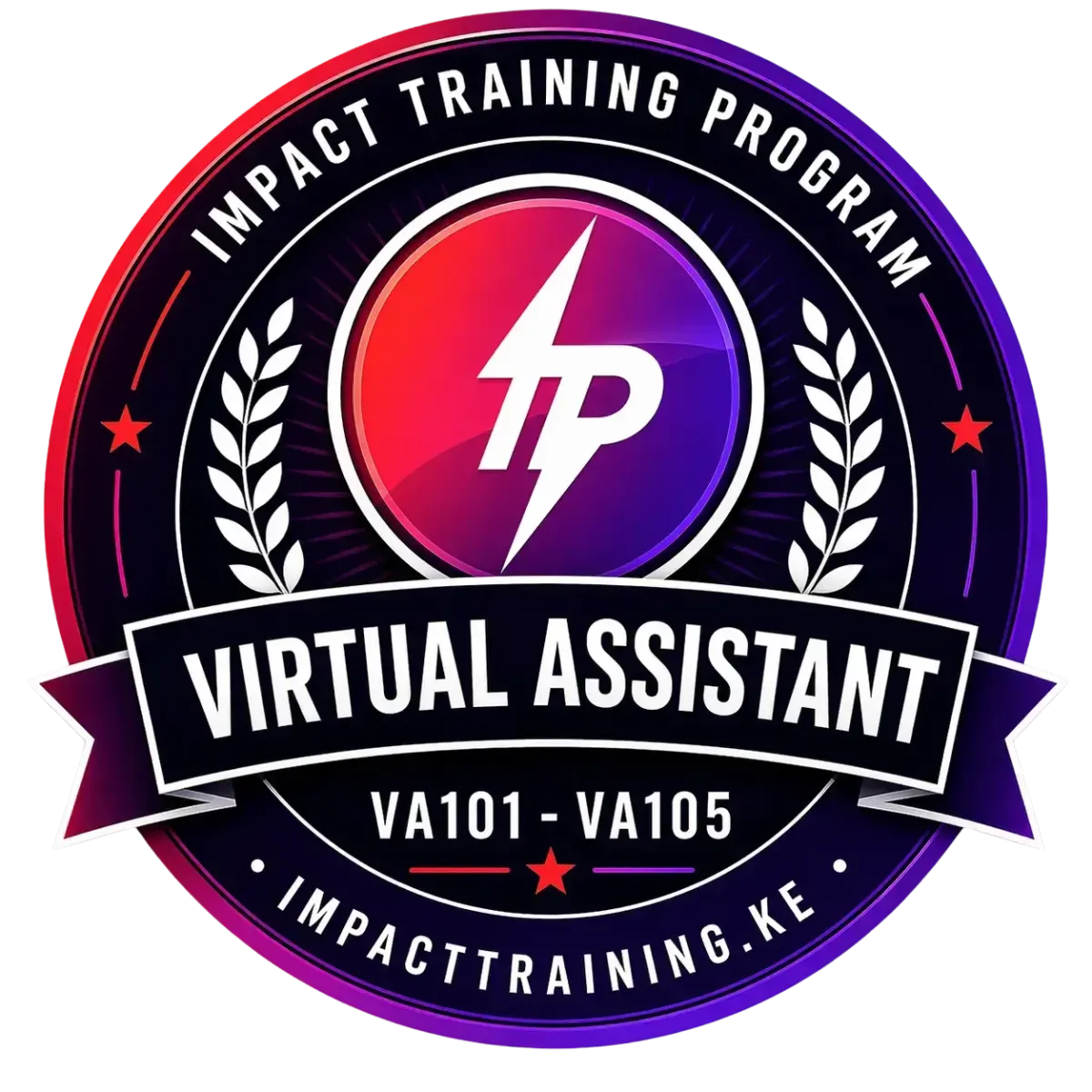 Circular badge logo for the IMPACT Training Program Virtual Assistant certification, featuring a red-to-purple gradient seal, white lightning bolt monogram in the center, “Virtual Assistant” across the ribbon, and “VA101–VA105” indicating the full certification pathway, designed to represent skill progression from beginner to job-ready operator in Kenya’s digital workforce.