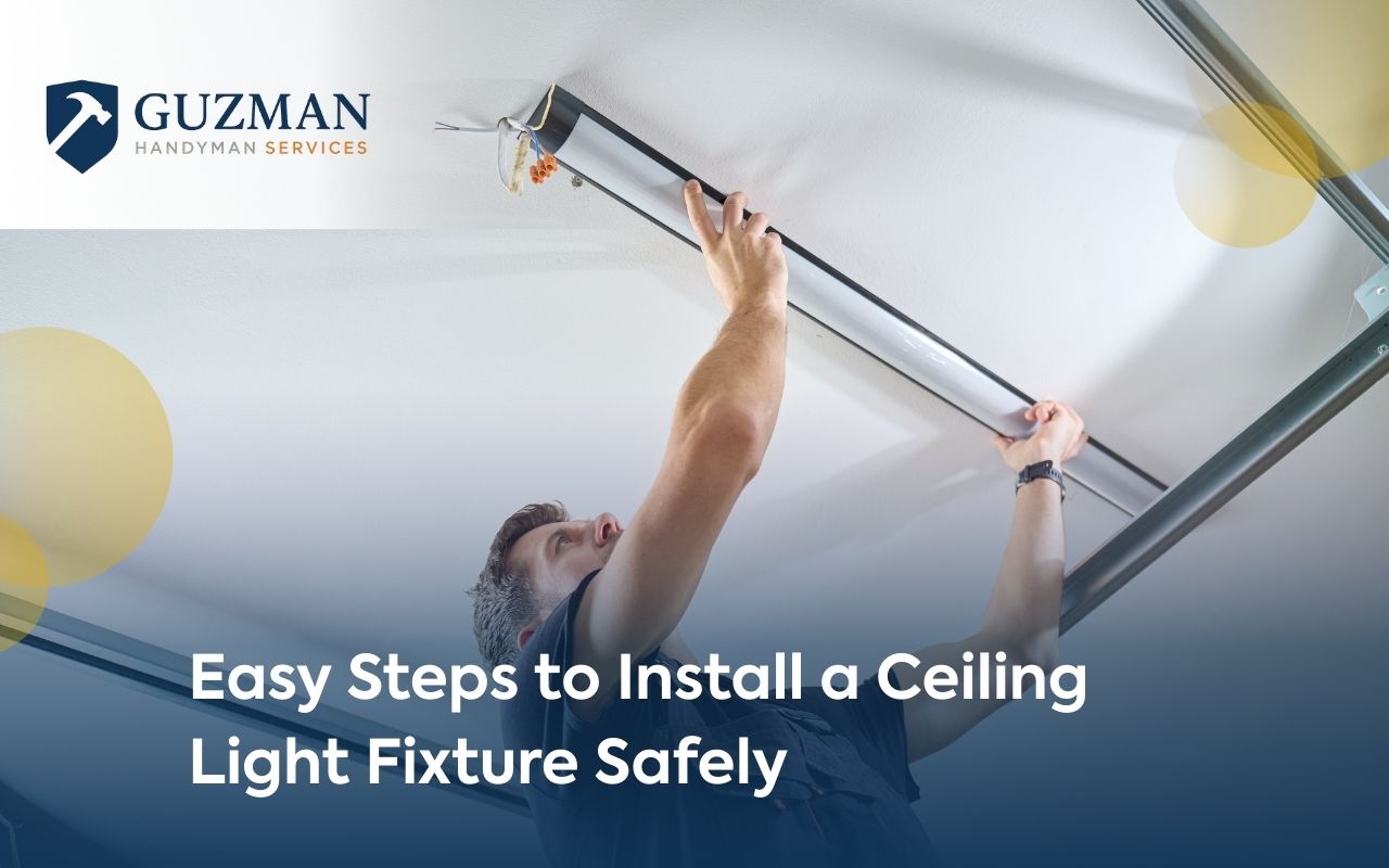Easy Steps to Install a Ceiling Light Fixture Safely