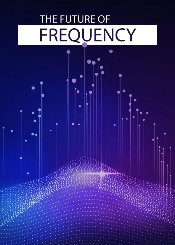 The Future Of Frequency