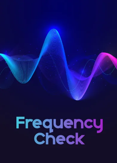 Frequency Check (in 5 easy steps)