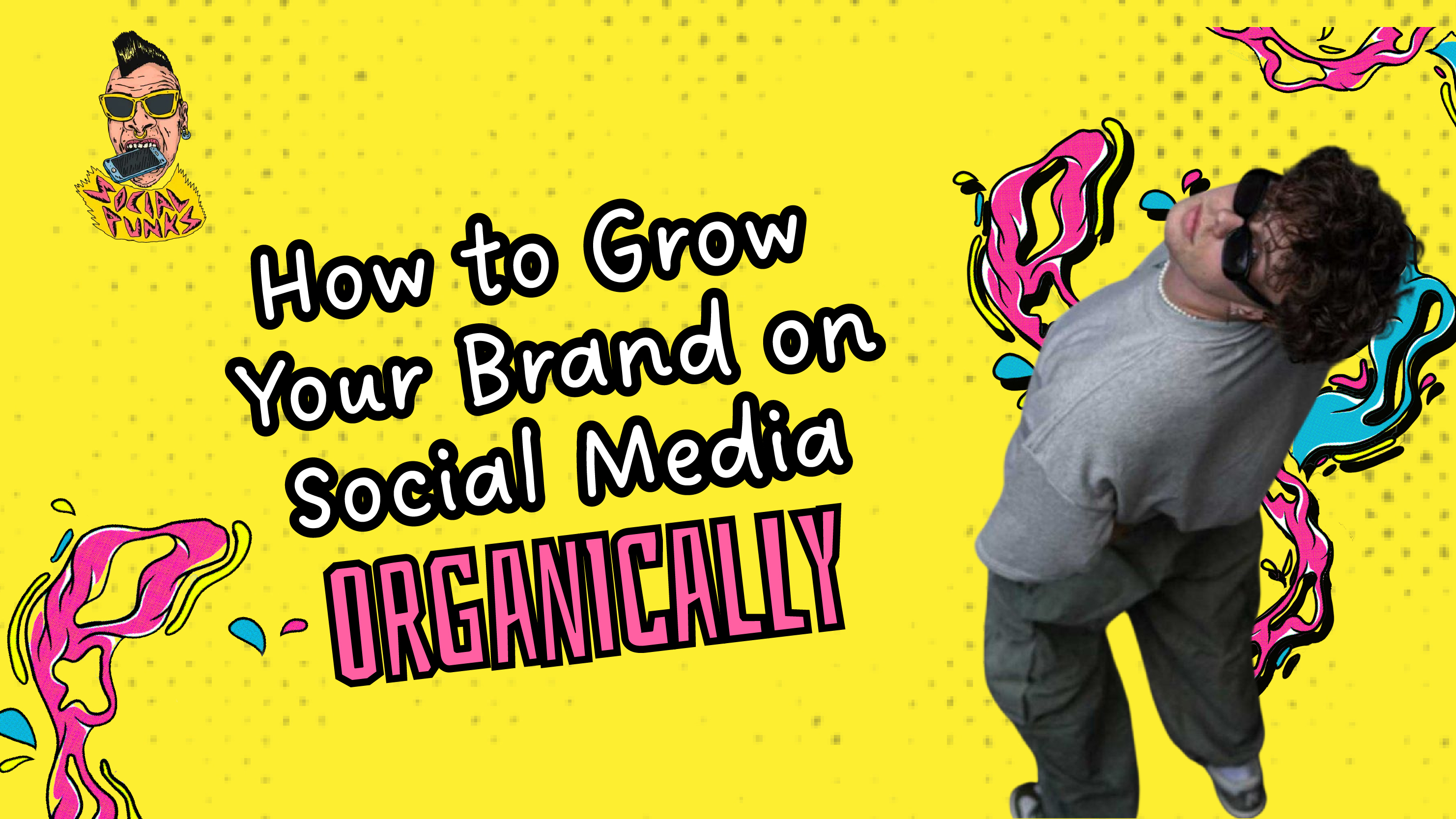 How to Grow Your Brand on Social Media Organically