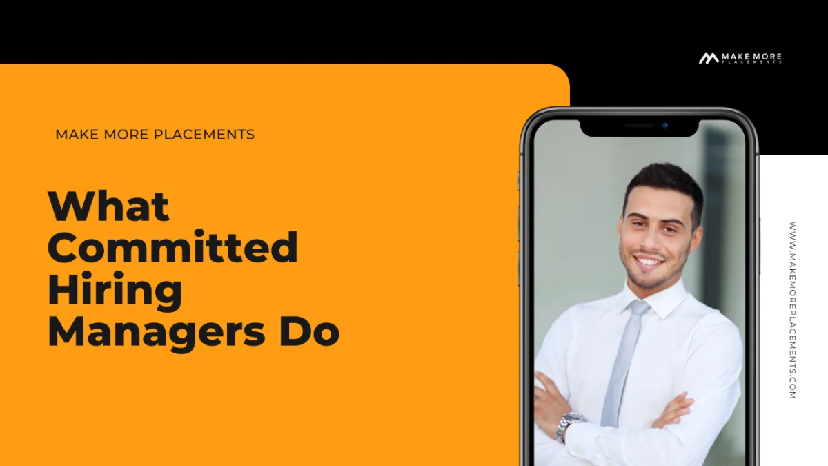 What committed hiring managers do
