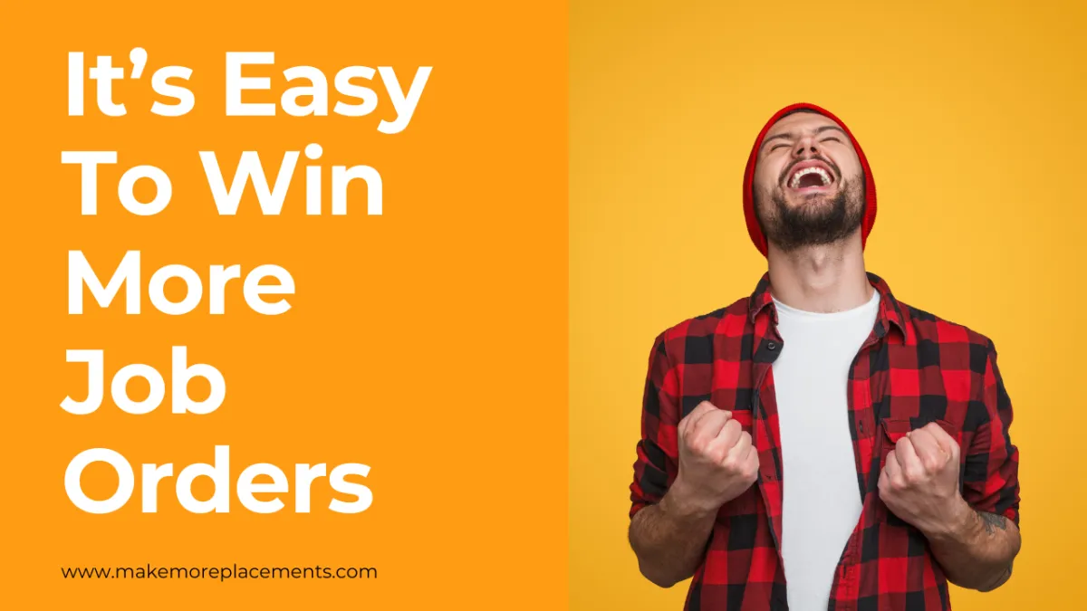 It's easy to win more job orders