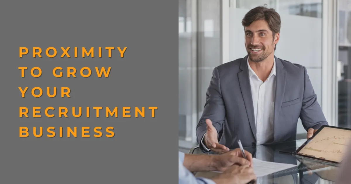 πβ¨ Proximity to Grow Your Recruitment Business π±πΌ