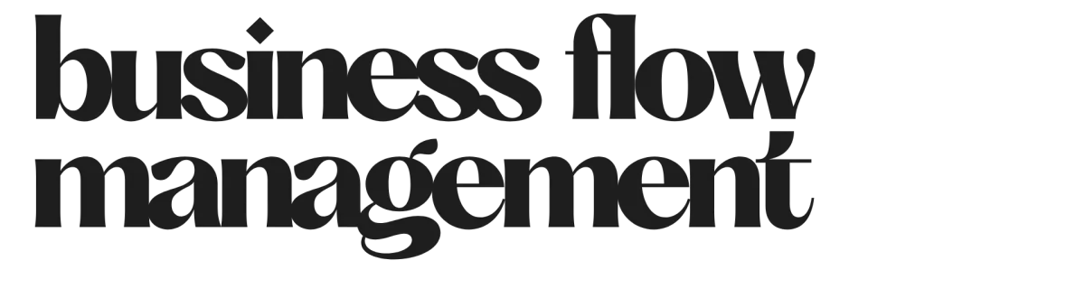 Business Flow Management 