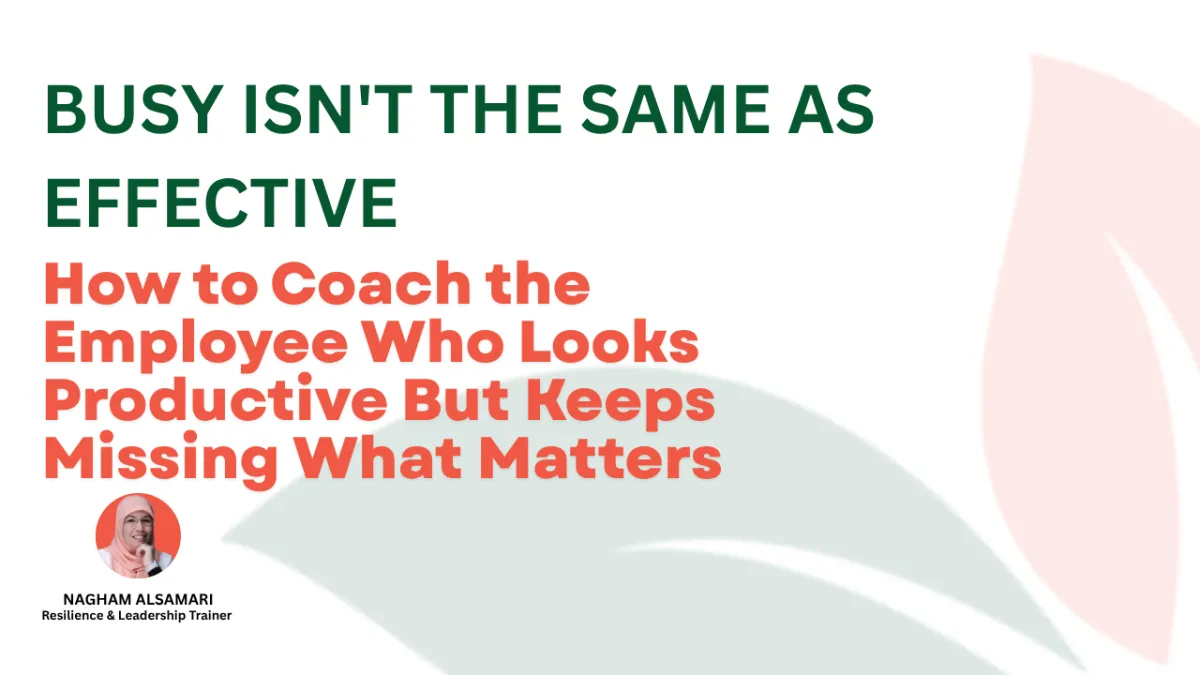 Busy isn't the same as effective