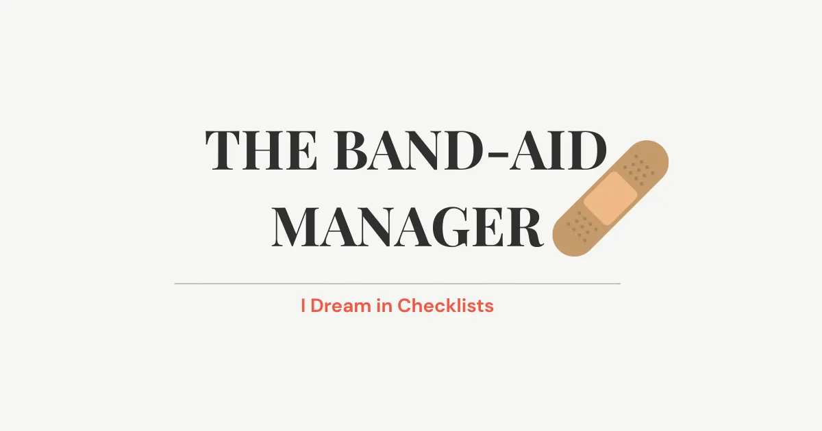 I Dream in Checklists