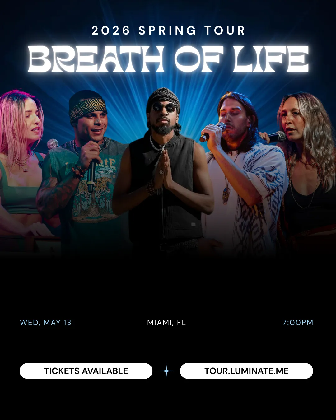 Breath of Life Spring Tour 2026 - Miami