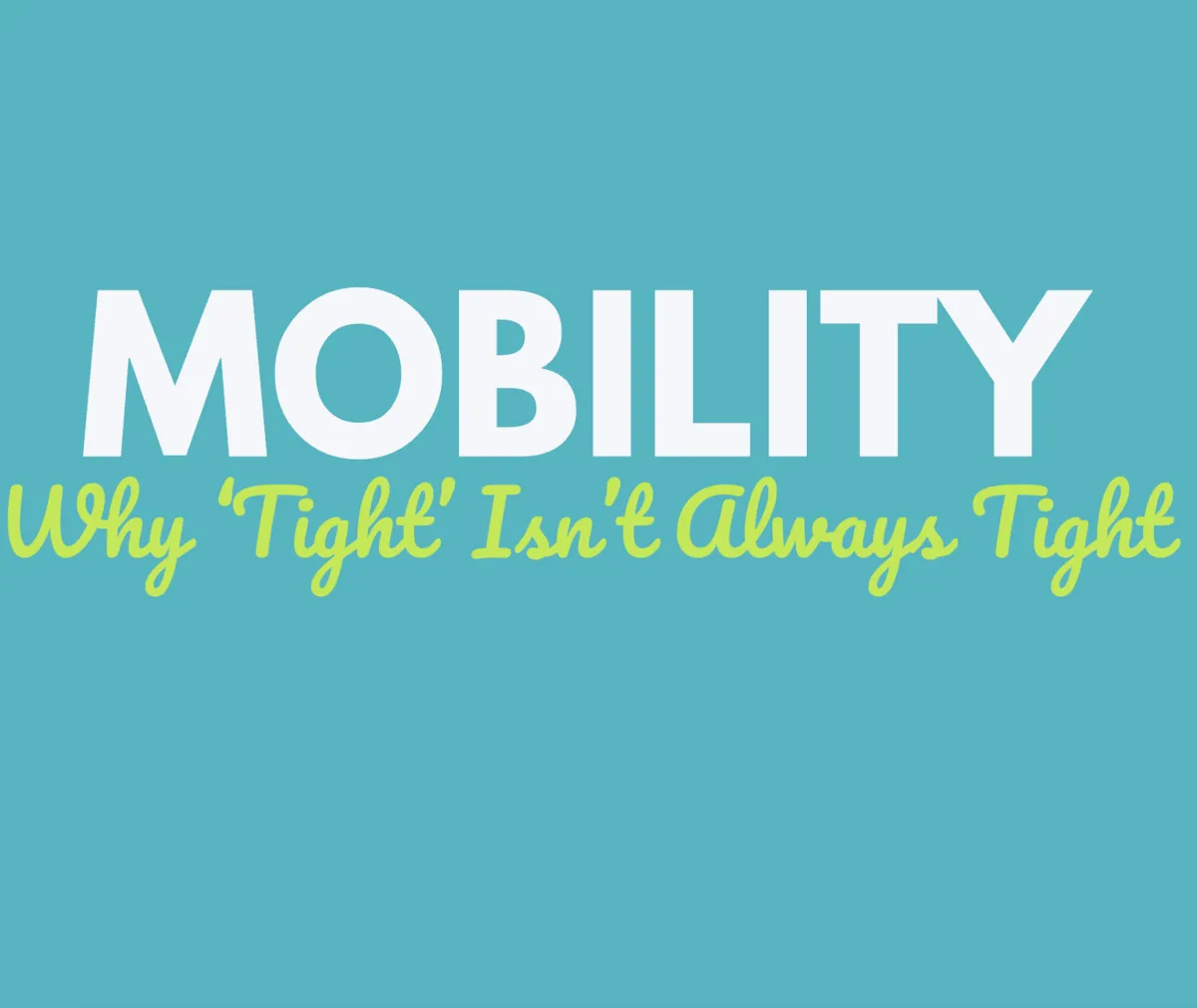 Why Tight Isn't Always Tight