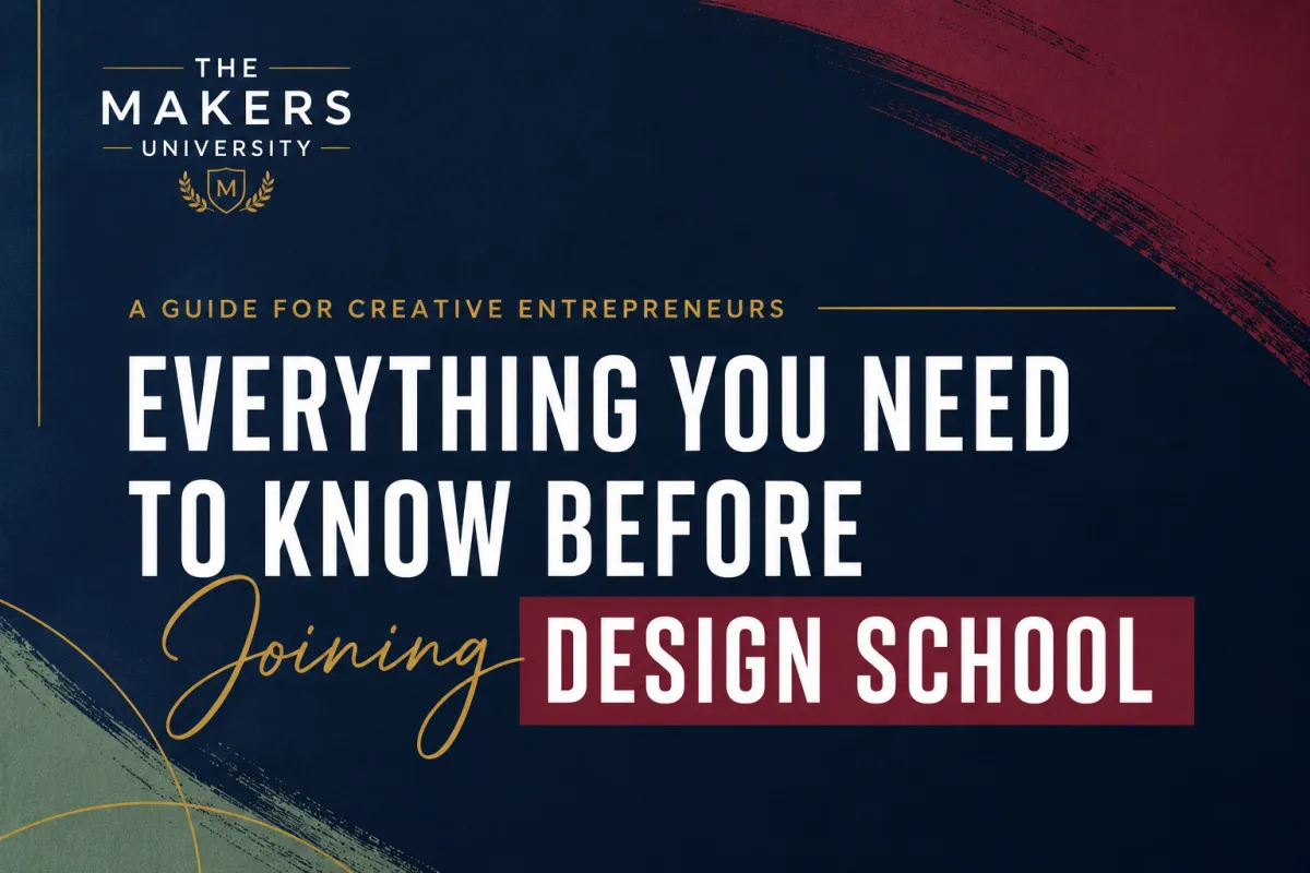 Everything You Need to Know Before Joining Design School