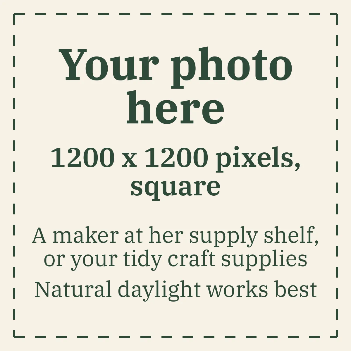 Placeholder photo: a maker at her supply shelf