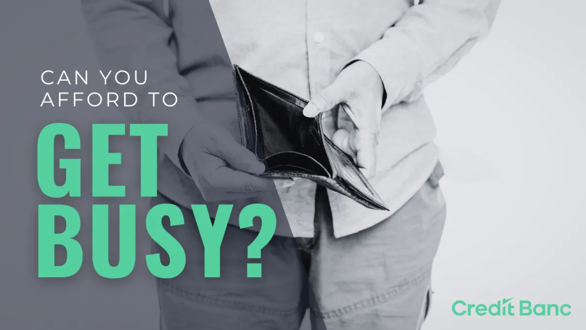 Spring Is Coming. Can You Afford to Get Busy?