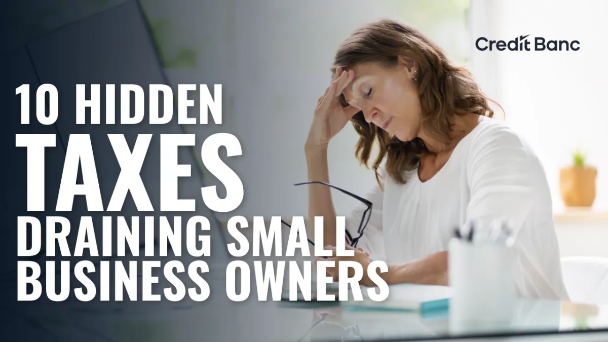 10 Hidden Taxes Draining Small Business Owners