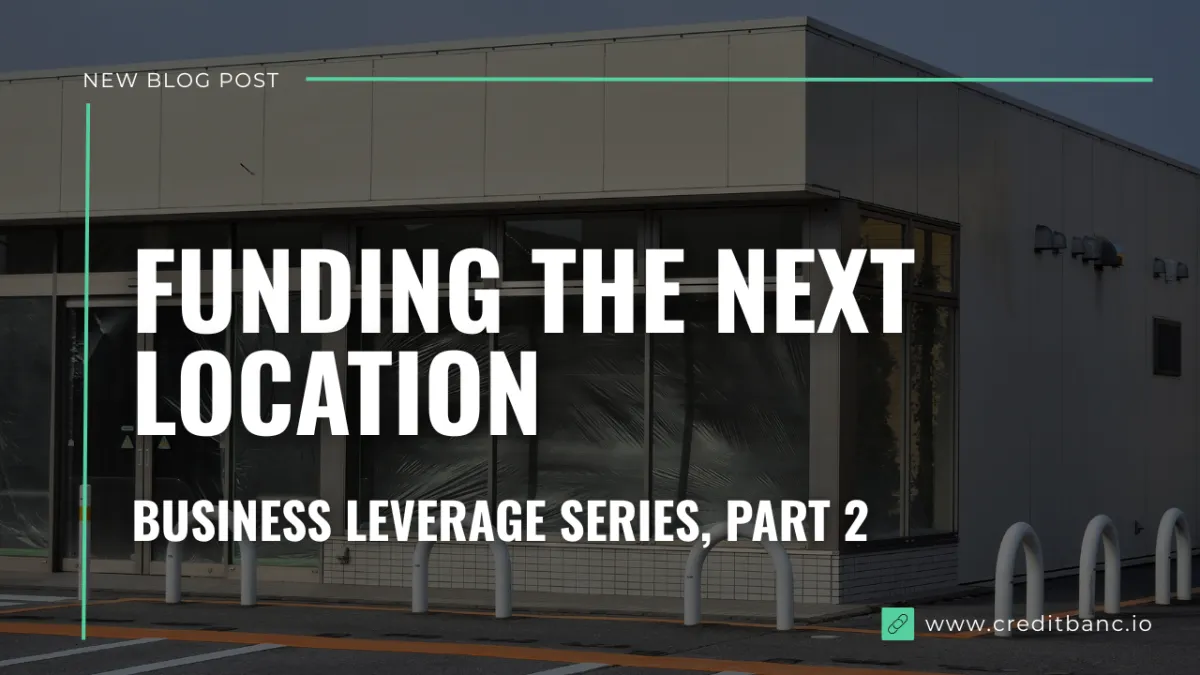Business Leverage: Using Existing Business Assets to Fund Growth