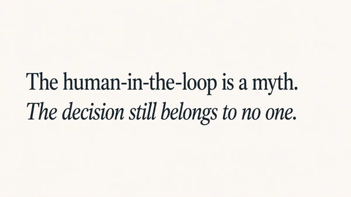 The Human in the Loop Owns Nothing