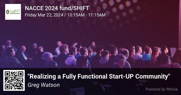Dr. Greg Watson leading NACCE workshop titled "Realizing a Fully Functional Start-UP Community" at the NACCE 2024 fund/SHIFT Conference 2024preneurship Program