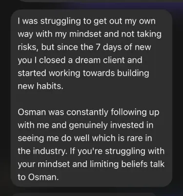 Client message: got out of his own way and signed his dream client