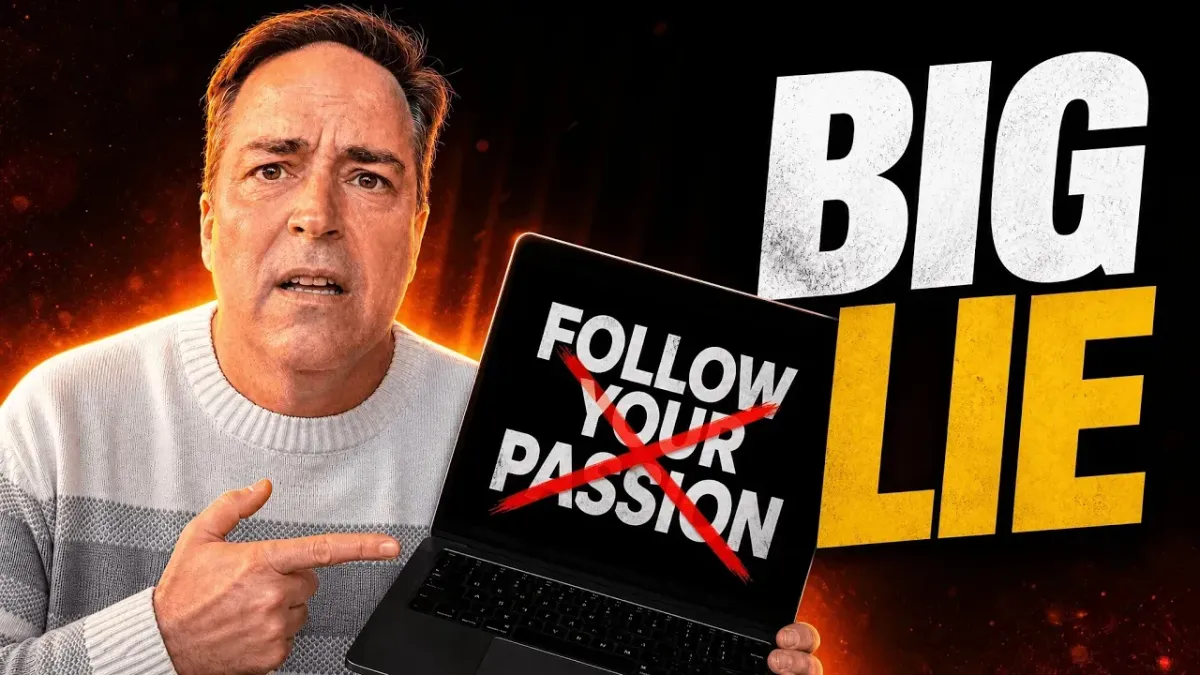 "Follow Your Passion" Is the Worst Advice You've Ever Been Given