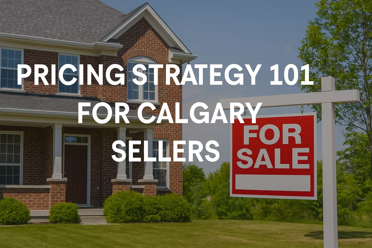 Calgary real estate agent reviewing home pricing strategy with a seller to maximize sale value