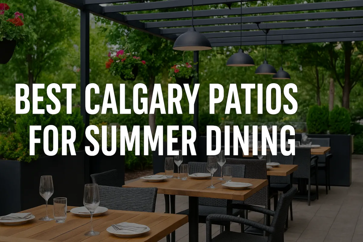Best Calgary Patios for Summer Dining