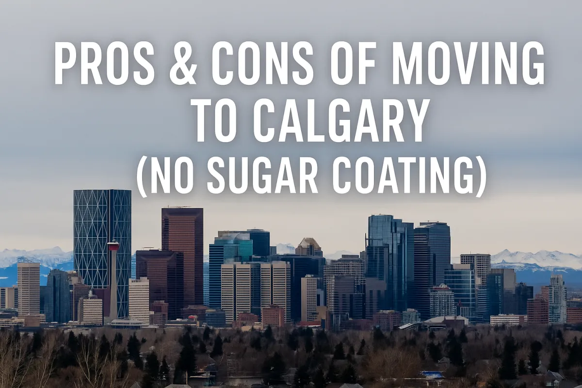 Calgary skyline representing an honest look at the real pros and cons of relocating to Alberta
