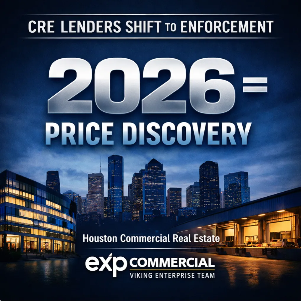 🏦 CRE Lenders Shift to Enforcement: Why 2026 Is a Price Discovery Year in Texas 🏢