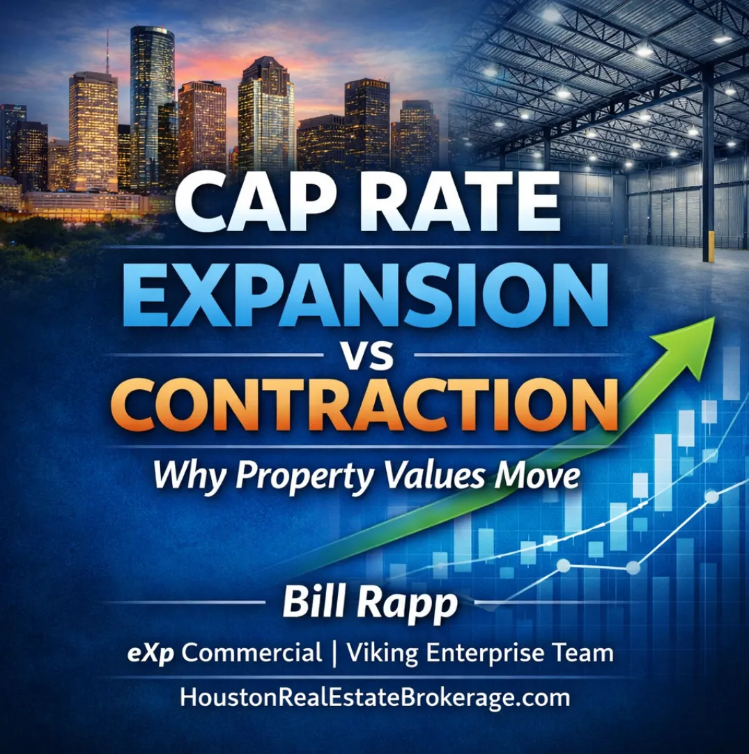 🏢 Understanding Cap Rate Expansion vs Contraction in Houston Commercial Real Estate 💡