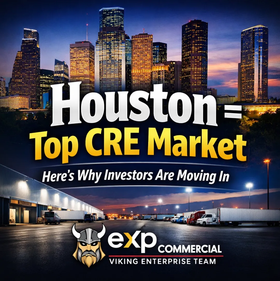 🔥 Houston CRE Boom: Why It’s Now a Top U.S. Market for Investors 🚀