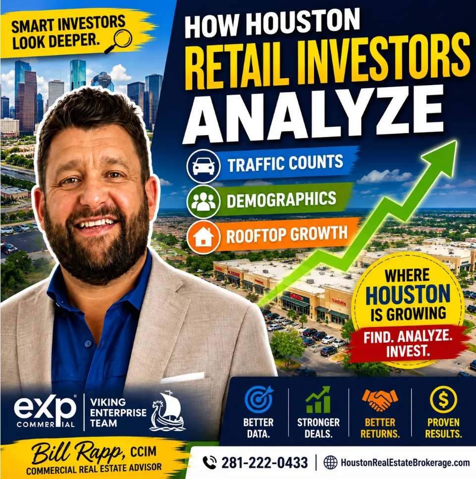 🏪🔥 Houston Retail Real Estate: How Smart Investors Follow Traffic, Demographics & Rooftop Growth 📍💰