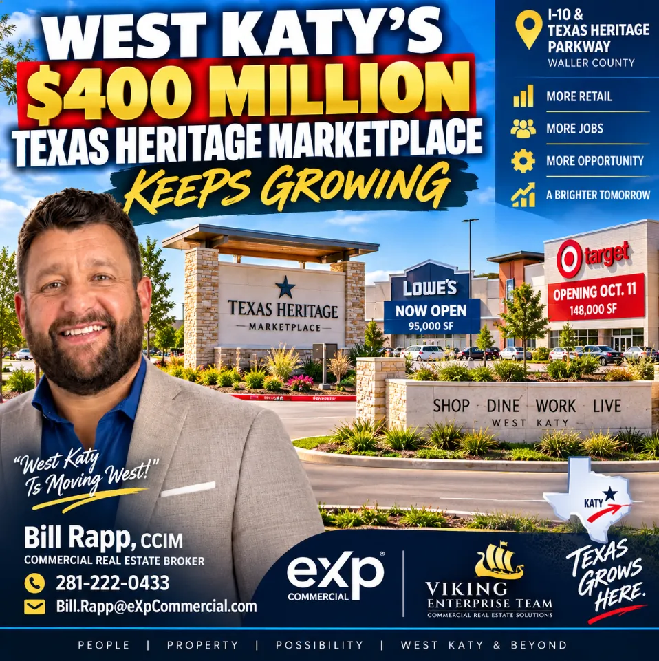 🏗️ West Katy’s $400 Million Texas Heritage Marketplace Keeps Growing: What Investors Should Know 📈