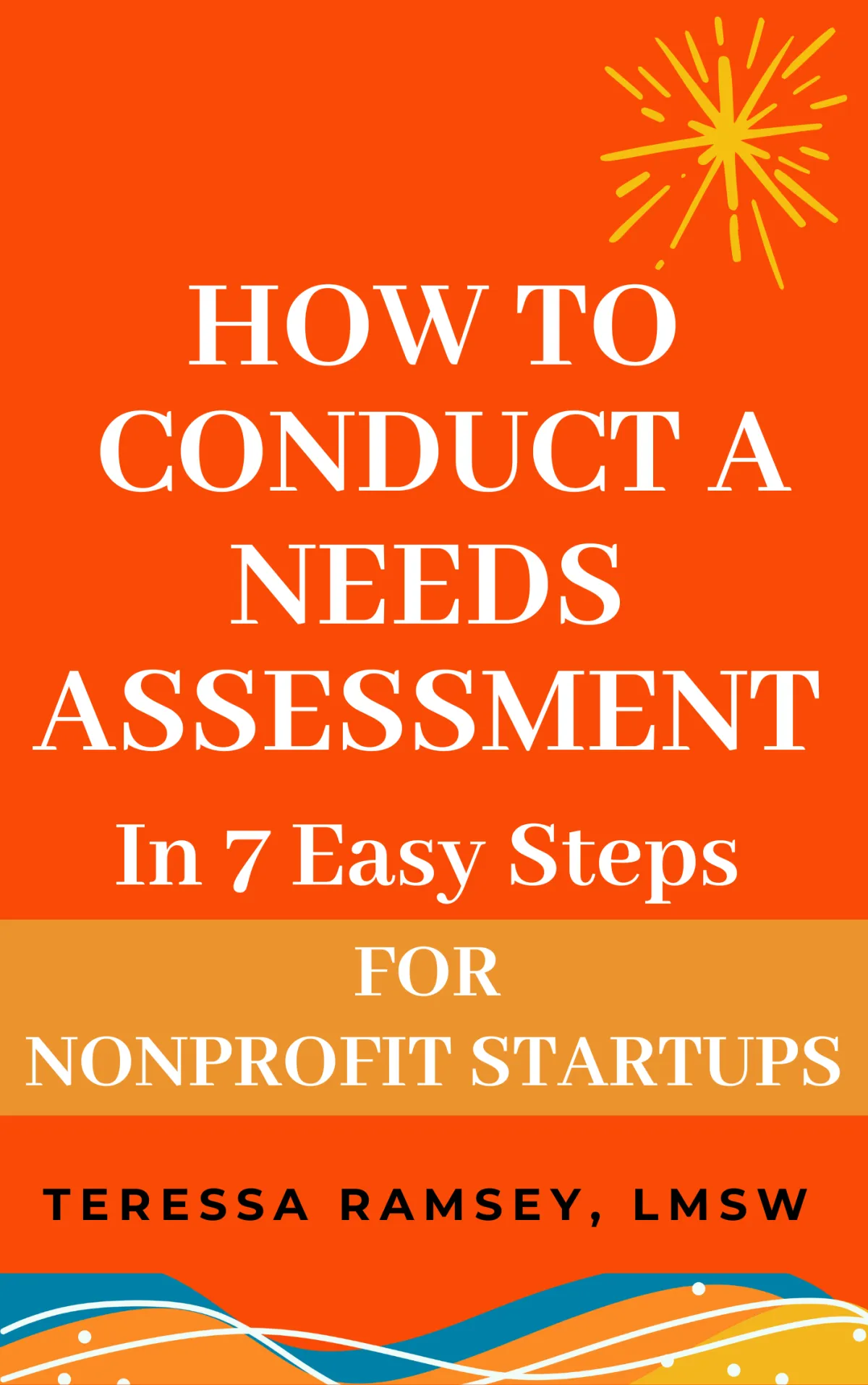 Needs Assessment