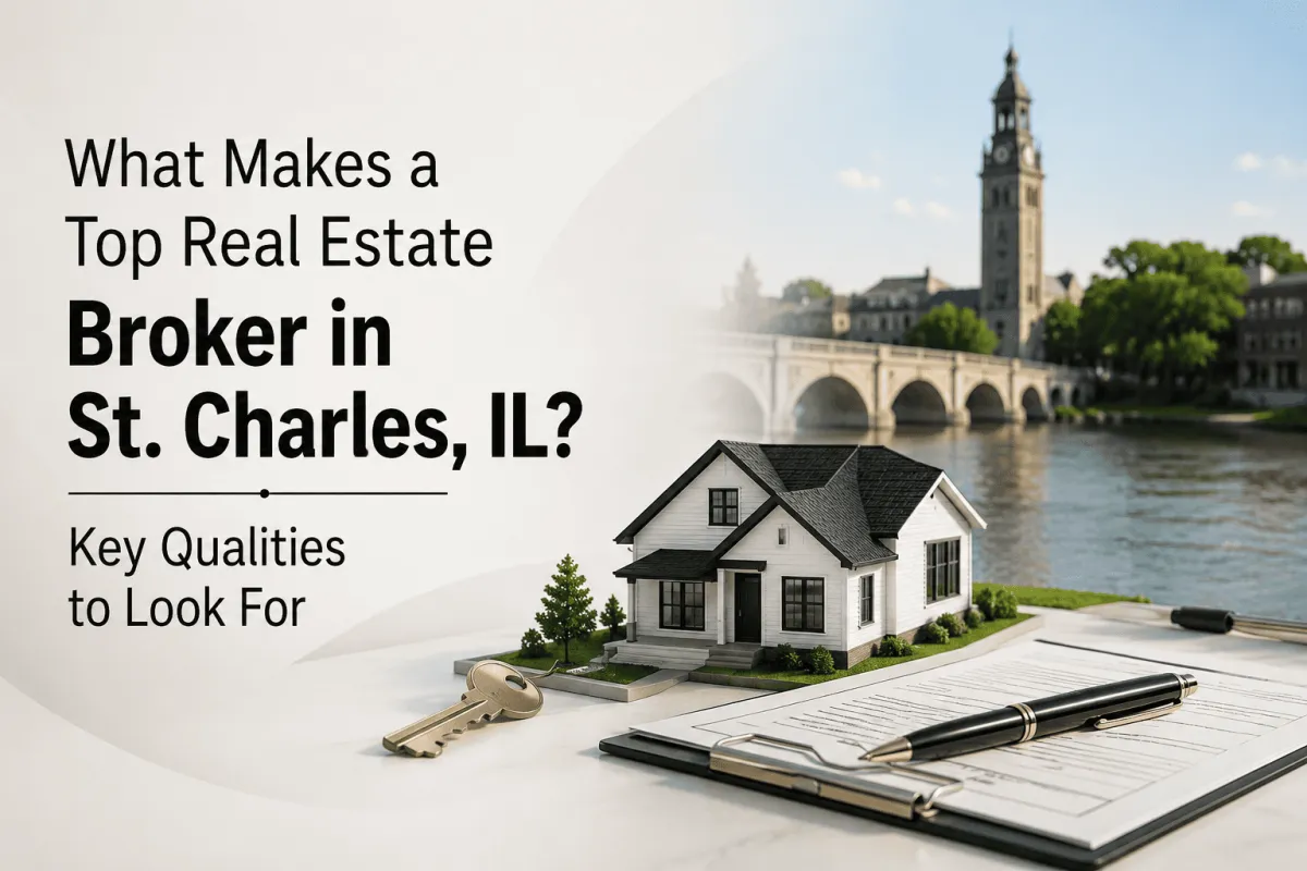 Top real estate broker in St. Charles IL helping buyers and sellers