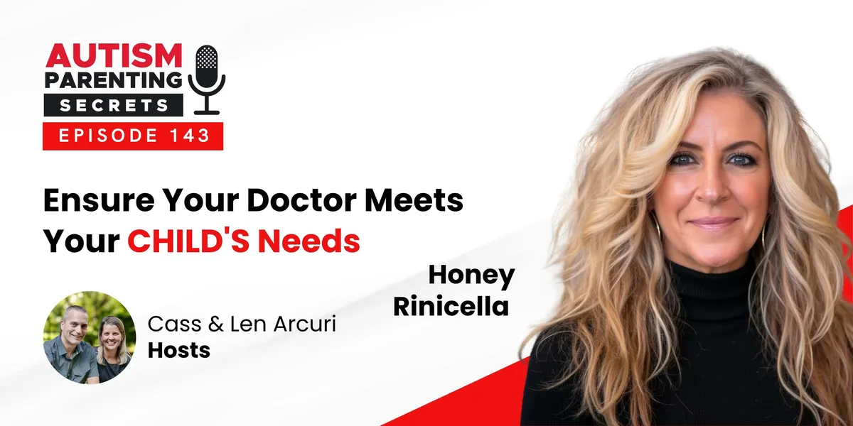 Ensure Your Doctor Meets Your CHILD’S Needs