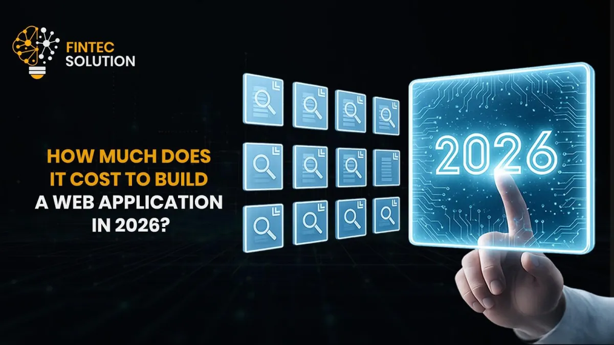 How Much Does It Cost to Build a Web Application in 2026?