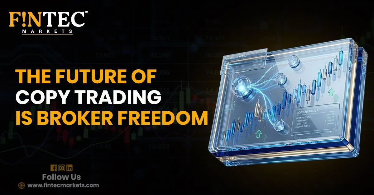 The Future of Copy Trading Is Broker Freedom