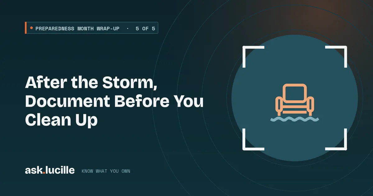 After the Storm, Document Before You Clean Up