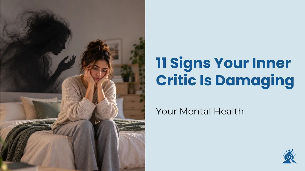 11 Signs Your Inner Critic Is Damaging Your Mental HealthNew Blog Post