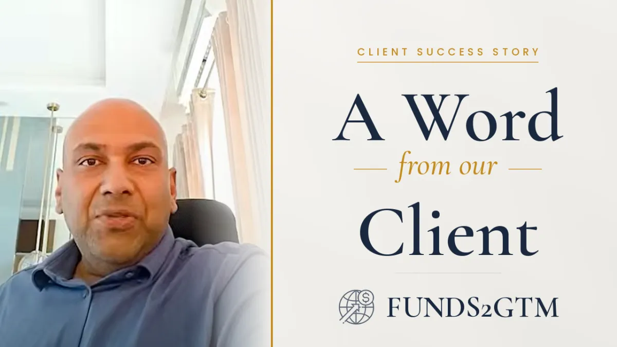 Ashish Sarawagi, Director, Funds2GTM CFO Angle Client Testimonial