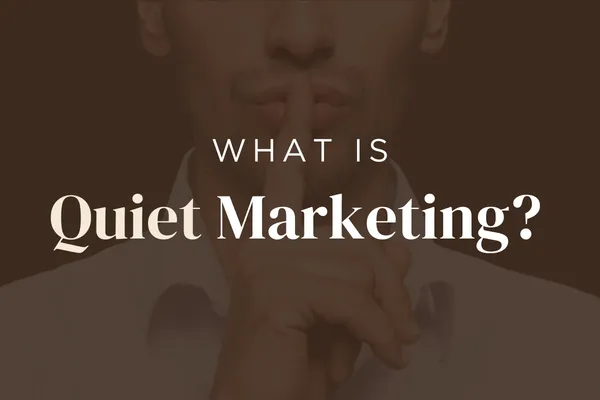 What Is Quiet Marketing? A Guide for Drained Entrepreneurs