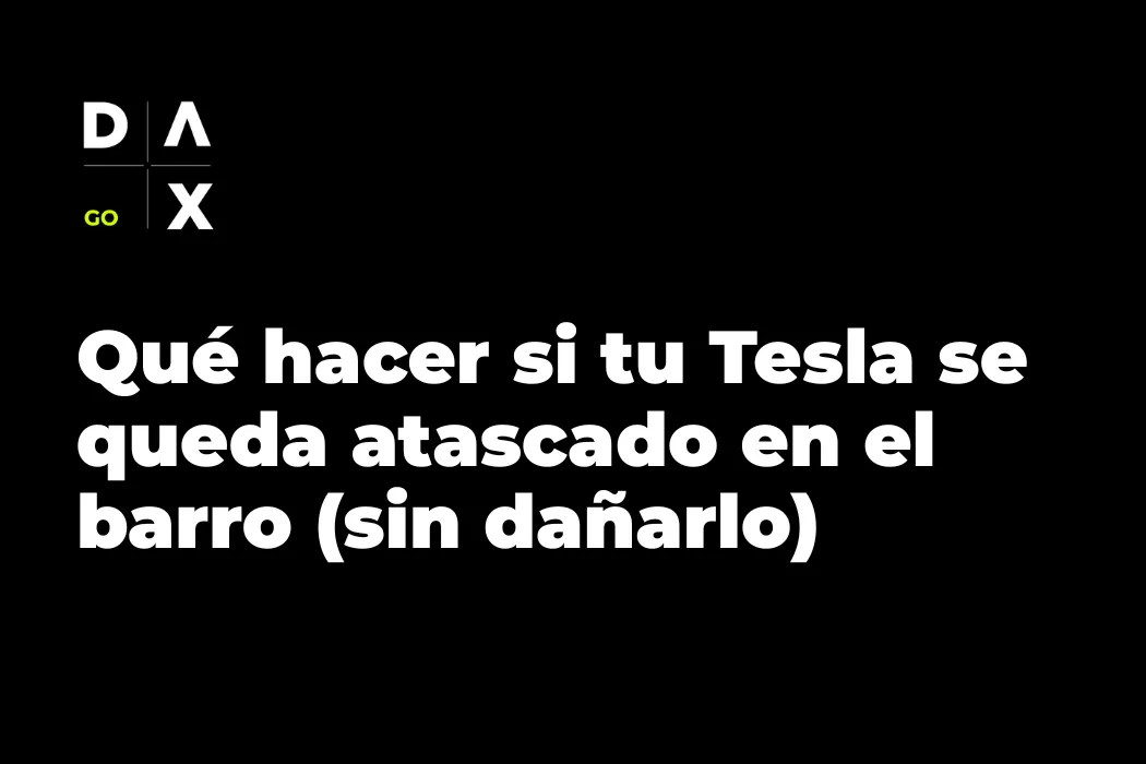 Qué hacer si tu Tesla se queda atascado en el barro (sin dañarlo)