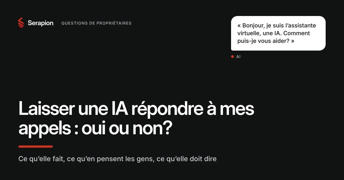 Laisser une IA répondre à mes appels : oui ou non?