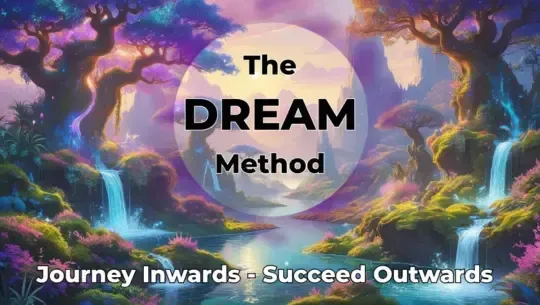 The Dream Method For Self Realisation